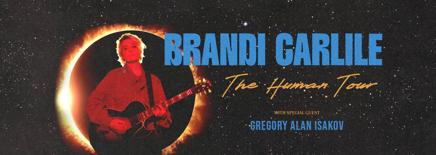 Brandi Carlile &amp; Gregory Alan Isakov